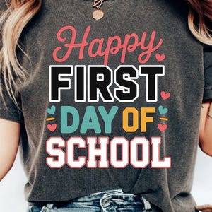 Happy First Day of School PNG, 1st Day Shirt Design for Kids & Teachers, Retro Back to School PNG, Cute Gift for First Day