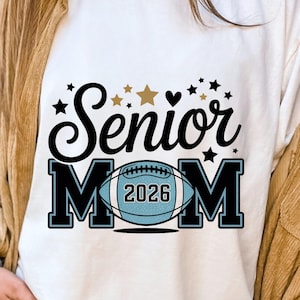 Class of 2026 Senior Football Mom SVG PNG, Football Mama Shirt Design, Game Day SVG Cut File for Cricut & Silhouette, Digital Download