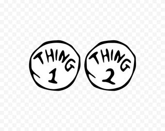 Thing 1 Thing 2 SVG | Thing 1 Thing 2 PNG | Thing 1 Thing 2 EPS | Thing 1 Svg | Thing 2 Svg | Thing 1 Png | Thing 2 Png