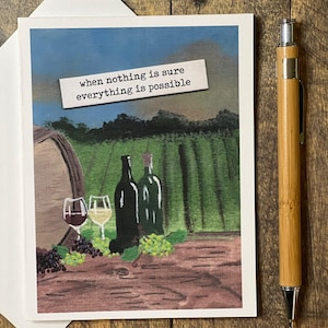 carte inspirée de vignoble | « Quand rien n'est sûr, tout est possible » | Encouragements, Anniversaire | Message personnalisé | Coffret
