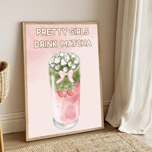 Pretty Girls Drink Matcha Art Print | Matcha Wall Decor | Green Tea Digital Art | Kitchen Printable | Matcha Lover Gift | Minimalist Typogra