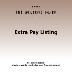 For Custom Orders: Extra Pay Listing, Upgrade your order