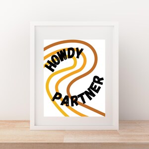 Howdy パートナー デジタル プリント、ウエスタン ウォール アート、カウボーイ ホーム デコレーション、印刷可能なアート、デジタル ダウンロード