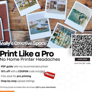May include: A wooden surface displays several polaroid-style photos and a brown ink pad. The photos depict various scenes, including boats and a country store. Text reads "Vally's Creative Space" and "Print Like a Pro". A QR code is also present.