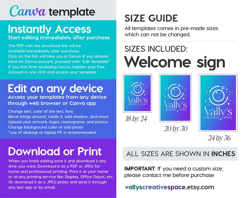 May include: A Canva template for a welcome sign with a blue, green, and purple color scheme. The sign features a stylized logo with the text "Vally's Creative Space". The template is available in three sizes: 18 by 24 inches, 20 by 30 inches, and 24 by 36 inches.
