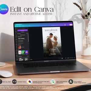 May include: A laptop displays a wedding invitation template with the text "Save the Date" and the names "Olivia" and "Justin." The screen also shows editing options from Canva. The laptop is on a wooden desk with a mouse and a vase with dried flowers.