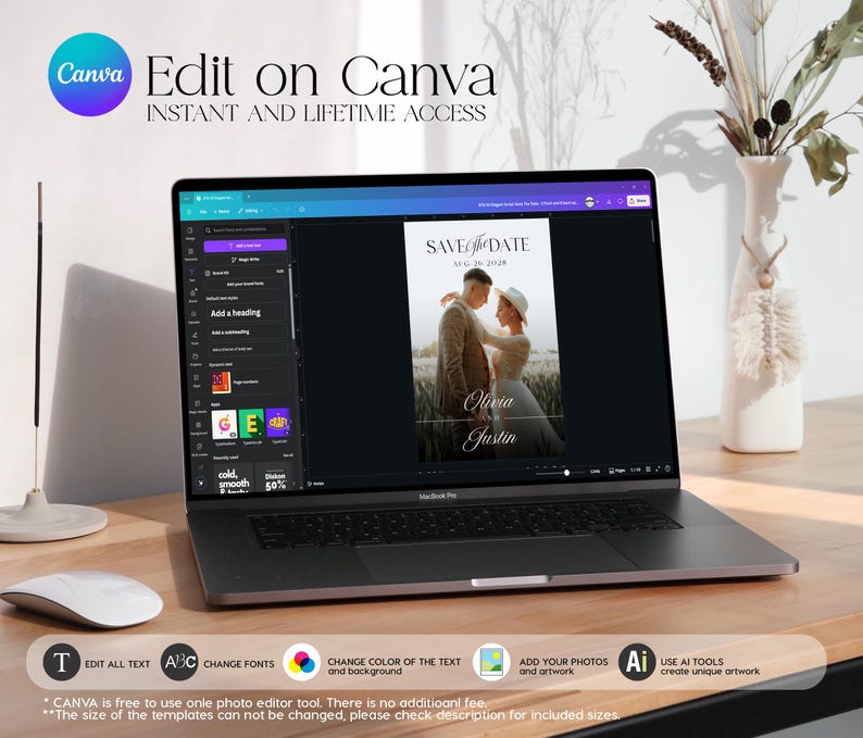 May include: A laptop displays a wedding invitation template with the text "Save the Date" and the names "Olivia" and "Justin." The screen also shows editing options from Canva. The laptop is on a wooden desk with a mouse and a vase with dried flowers.