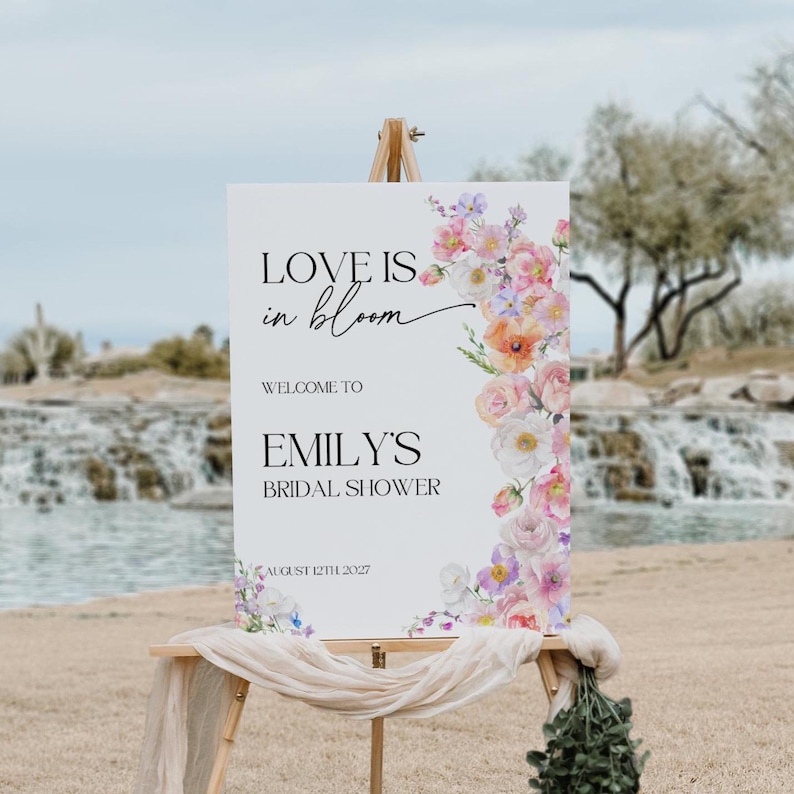 love is in bloom bridal shower welcome sign