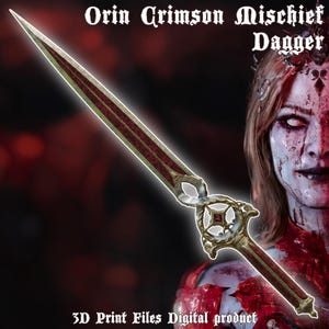 May include: A gold and red dagger with a crimson blade and intricate details. The dagger is called "Orian Crimson Mischief Dagger" and is a 3D printable digital product.