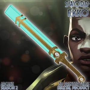 Ekko Sword Arcane 3D Printer Files Digital Product