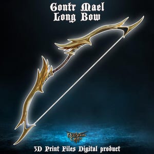 Fantasy Gontr Mael Legendary Longbow Baldurs Gate 3 3D Printer Files Digital Product