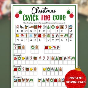 May include: A Christmas Crack The Code activity sheet featuring a letter-to-icon cipher key with holiday symbols like Santa, reindeer, and gifts. The page includes four secret messages to solve using the provided key and a red ornament graphic.