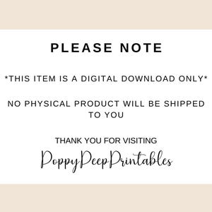 Pode incluir: Um cart&atilde;o branco com texto preto que diz "PLEASE NOTE *THIS ITEM IS A DIGITAL DOWNLOAD ONLY* NO PHYSICAL PRODUCT WILL BE SHIPPED TO YOU THANK YOU FOR VISITING Poppy Peep Printables"