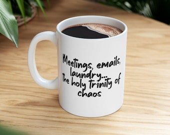 Embrace the Chaos Mug | Funny Motivational Coffee Cup | Inspirational Quote Mug | Gift for Friends, Entrepreneurs & Moms