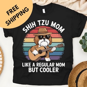 Shih tzu Mom Shirt | Dog lover Mama T-shirt | Funny Shih tzu Dog Mom Gift | Vintage Retro Shitzu Dad Mother Tee | Dog Mommy shirt | Shitzu
