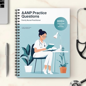 FNP Study Guide 2025 – AANP Exam Study Book for Nurse Practitioners, Spiral Bound NP Certification Workbook, 800+ Practice Questions
