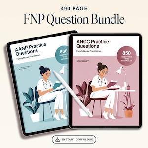Puede incluir: Dos tabletas digitales que muestran guías de estudio para preguntas de práctica de Enfermera Familiar (FNP). Las tabletas muestran ilustraciones de una enfermera estudiando. El texto dice "490 PAGE FNP Question Bundle", "AANP Practice Questions" y "ANCC Practice Questions". Un lápiz óptico está sobre las pantallas.