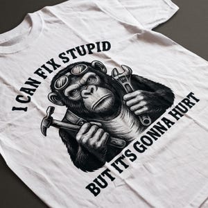 Funny Monkey Mechanic PNG: Sarcastic Quote Digital Design (SVG File Included)