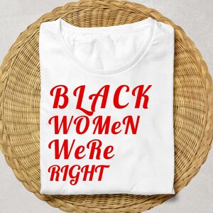 Tariffied Lizzo-shirt - zwarte vrouwen hadden gelijk T-shirt, Resist T-shirt, America Is Tariffied, feministisch AF-shirt, Justice Social Art