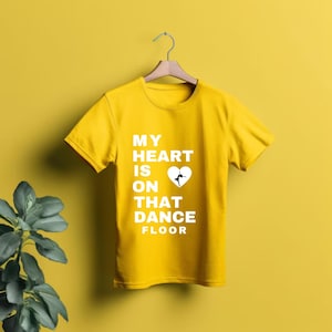 Maglietta My Heart Is On That Dance Floor – Maglietta Dance Mom Era – Felpa con cappuccio Ballet Mom – Il mio cuore sul palco – Maglietta Performance Lover