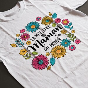 Französisches Mom Shirt - La Meilleure Maman du Monde Tee - Muttertagsgeschenk - Süßes Floral Mom Shirt - Geschenkidee für beste Mutter aller Zeiten