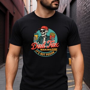 Dad impôt pour s'assurer que ce n'est pas du poison PNG - Chemise drôle de définition d'impôt pour papa - Cadeau de fête des pères - Meilleur papa de tous les temps - T-shirt Tax Lover pour lui