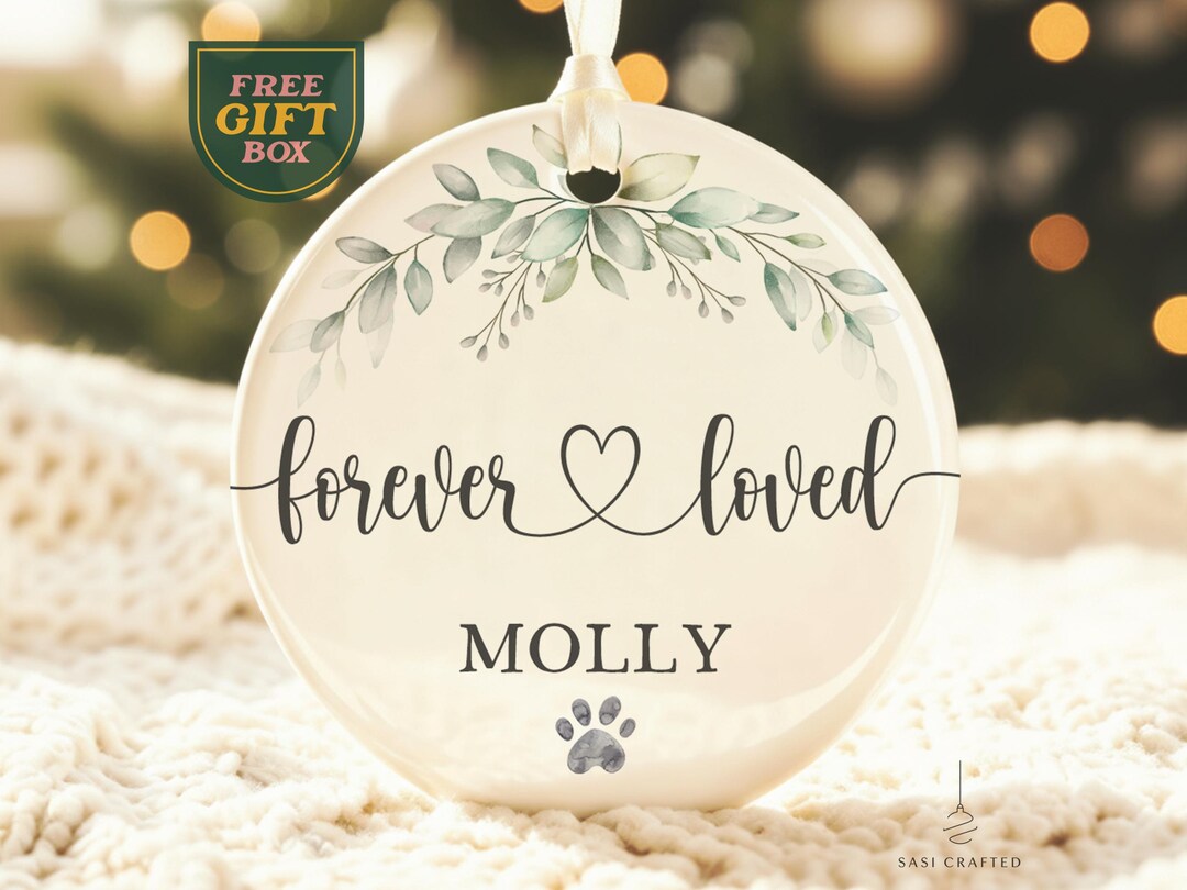 Personalized Pet Memorial Ornament - Forever Loved Dog or Cat Sympathy ...
