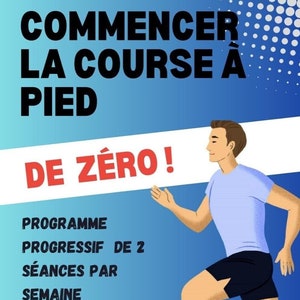 Puede incluir: Un póster azul y amarillo con el texto "COMMENCER LA COURSE A PIED DE ZÉRO!" y "PROGRAMME PROGRESSIF DE 2 SÉANCES PAR SEMAINE" en texto negro. El póster también presenta una ilustración de dibujos animados de una persona corriendo. El texto "PROGRESSE RAPIDEMENT ET FACILEMENT!" está en una forma de estrella roja. El póster está titulado "par Mr_Lima75".
