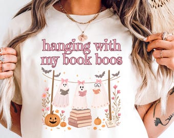 Bookish Shirt PNG – Hanging With My Book Boos Digital Download, Gifts For Book Lovers