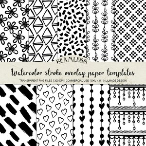 May include: A collection of black and white watercolor stroke overlay paper templates. The designs include floral, geometric, and abstract patterns. The text on the image reads "Watercolor stroke overlay paper templates".