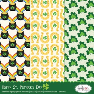 May include: Three digital paper designs featuring St. Patrick's Day themes. The first design has a pot of gold at the end of a rainbow, the second design has a gold horseshoe with a shamrock, and the third design has a shamrock pattern.