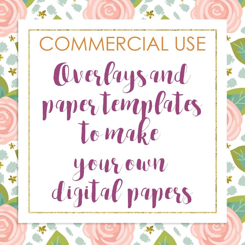 May include: A white square with a gold border, the text "COMMERCIAL USE" in orange, and the text "Overlays and paper templates to make your own digital papers" in purple.
