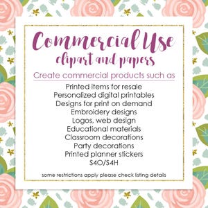 May include: A square image with a white background and a gold border, featuring purple text that reads "Commercial Use clipart and papers." The text lists commercial product applications, including printed items, digital printables, and embroidery designs. The background has a floral pattern.