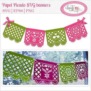 May include: Green and pink Papel Picado SVG banners with intricate cut-out patterns. The banners display the word "LOVE", floral and geometric designs, and are adorned with pink ribbons. The text "Papel Picado SVG banners" is visible at the top.