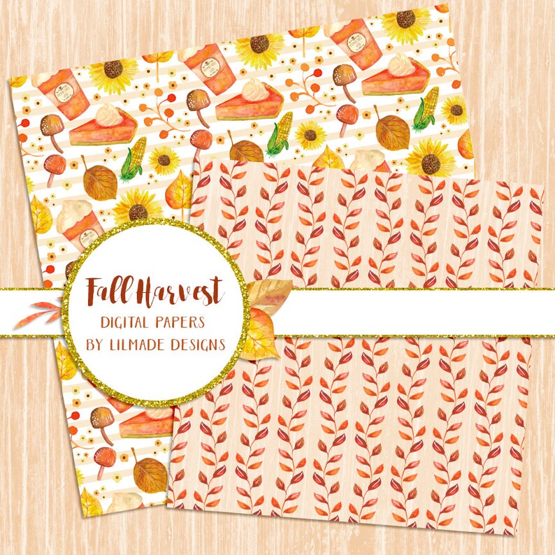 May include: A collection of fall-themed digital papers. One paper features a pattern of sunflowers, pumpkin pie, coffee, mushrooms, and corn on a striped background. Another paper has a repeating pattern of fall leaves. The text "Fall Harvest Digital Papers" is displayed.