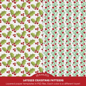 May include: Two seamless Christmas patterns. One features green holly leaves and red berries, the other has vertical green vines with red berries. The image includes the text "SEAMLESS LAYERED CHRISTMAS PATTERNS".