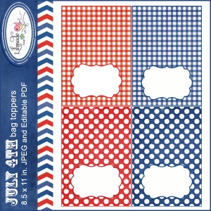 K&ouml;nnte beinhalten: Patriotische T&uuml;tenaufleger mit roten und blauen Mustern. Designs umfassen Vichy- und Polka-Punkte, jeweils mit einem wei&szlig;en, geschwungenen Etikett. Text lautet "JULY 4TH bag toppers 8.5 x 11 in. JPEG and Editable PDF."