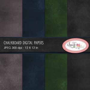 May include: Four digital paper textures in shades of gray, blue, green, and black. The papers are designed to look like chalkboard surfaces. The text "CHALKBOARD DIGITAL PAPERS JPEG 300 dpi - 12 X 12 in" is at the top of the image.
