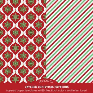 May include: Two seamless Christmas patterns. One features red ornaments with green snowflakes on a white background. The other has red and green diagonal stripes. The text reads "SEAMLESS LAYERED CHRISTMAS PATTERNS".