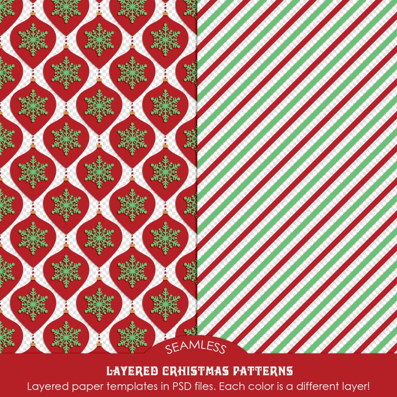 May include: Two seamless Christmas patterns. One features red ornaments with green snowflakes on a white background. The other has red and green diagonal stripes. The text reads "SEAMLESS LAYERED CHRISTMAS PATTERNS".