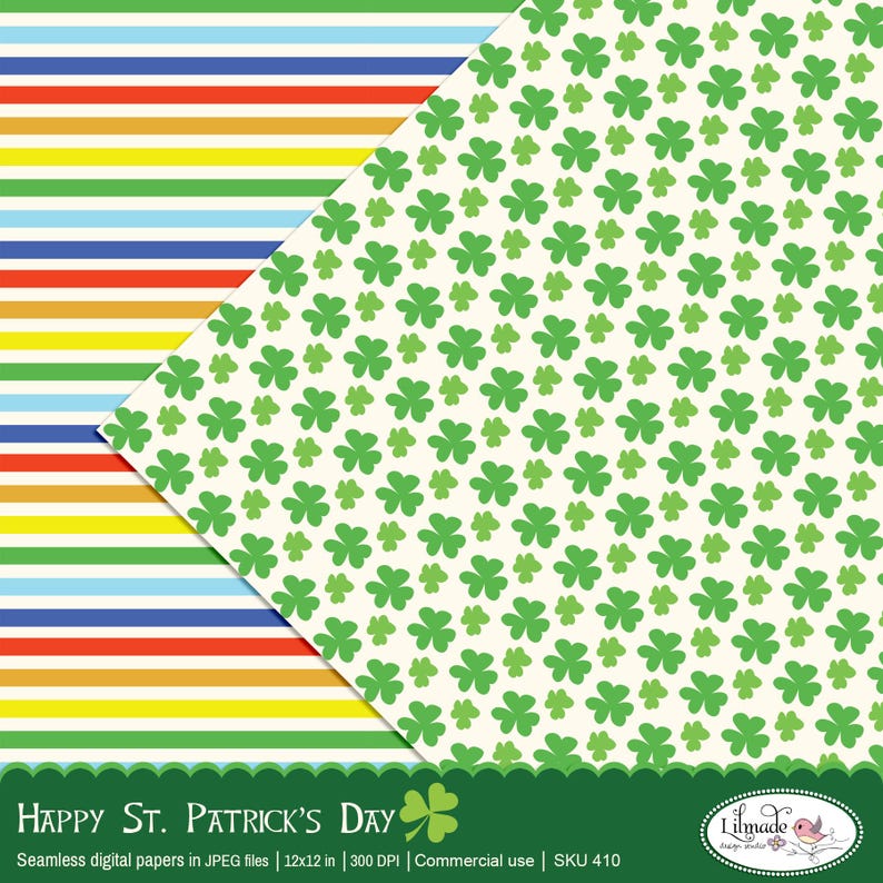May include: Two digital paper designs for St. Patrick's Day. One design features a repeating pattern of green shamrocks on a white background. The other design features alternating stripes of red, orange, yellow, green, blue, and light blue.