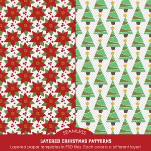 May include: Two seamless Christmas patterns. One features red poinsettias with green leaves and berries on a white background. The other showcases green Christmas trees with gold stars on a transparent background. Text: SEAMLESS LAYERED CHRISTMAS PATTERNS.