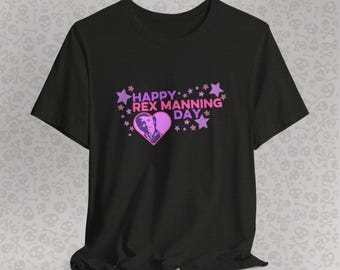 Camiseta "Feliz Día de Rex Manning" / Camiseta de fanático de las películas pop de los 90