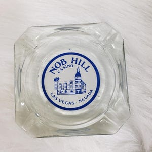 Vintage Nob Hill Casino Las Vegas Nevada clear glass ashtray *READ