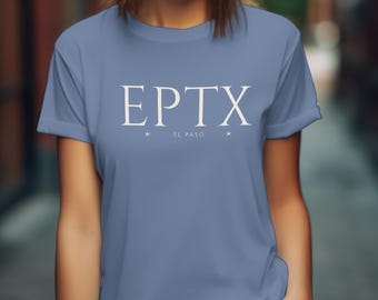 El Paso T-Shirt - EPTX, Texas - Unisex Tee | Texas Stars Design