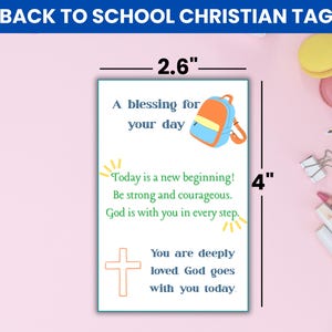 Printable Back to School Backpack Blessing Tags | 20+ backpack blessings for kids | Christian encouragement notes for Kid’s Backpack