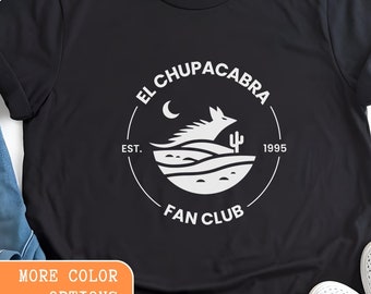 Camiseta del Club de Fans del Chupacabras: Un regalo de criptozoología para los amantes del folclore