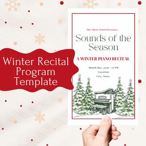 May include: A white printable program template for a winter piano recital. The template features a hand-drawn illustration of a piano in a snowy forest with the text "Sounds of the Season: A Winter Piano Recital".