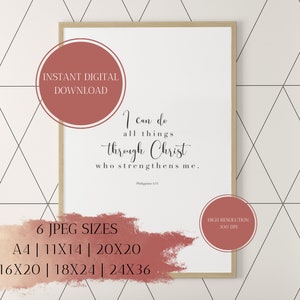 I Can Do All Things Through Christ Who Strengthens Me Bible Verse Wall Art | Instant Digital Download to Print at Home or Shop | Phil 4:13