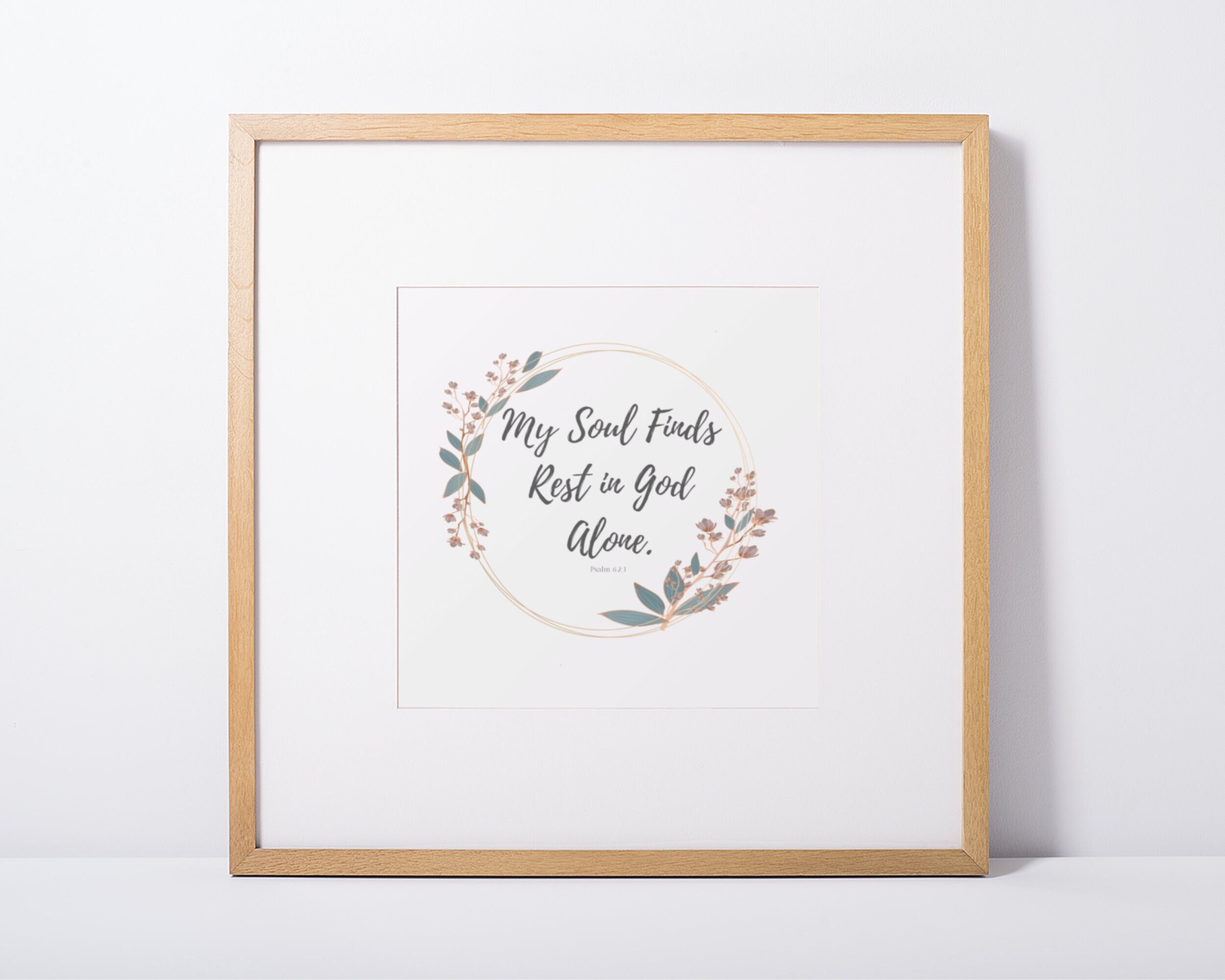 Psalm 62:1,Bible Verse Wall Art, Digital Download, Printable Art, PNG, JPEG, PDF Print,Multiple Sizes